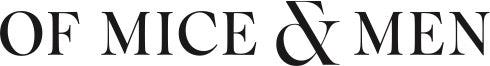 Of Mice & Men
